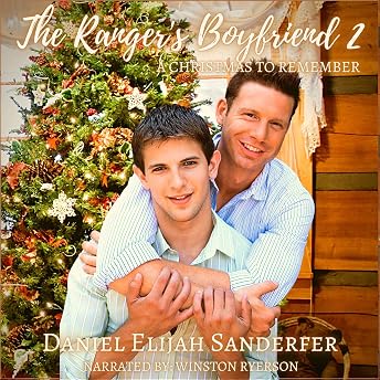 The Ranger's Boyfriend 2 Audiobook by Daniel Elijah Sanderfer episode artwork
