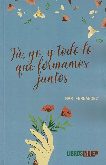 Portada de Tu Yo y Todo lo Que Formamos Juntos