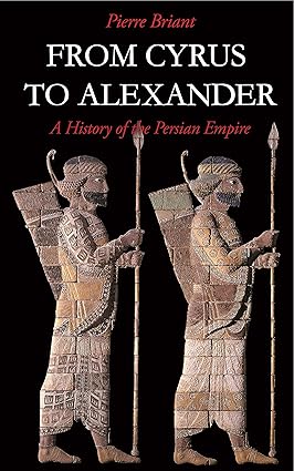 From Cyrus to Alexander