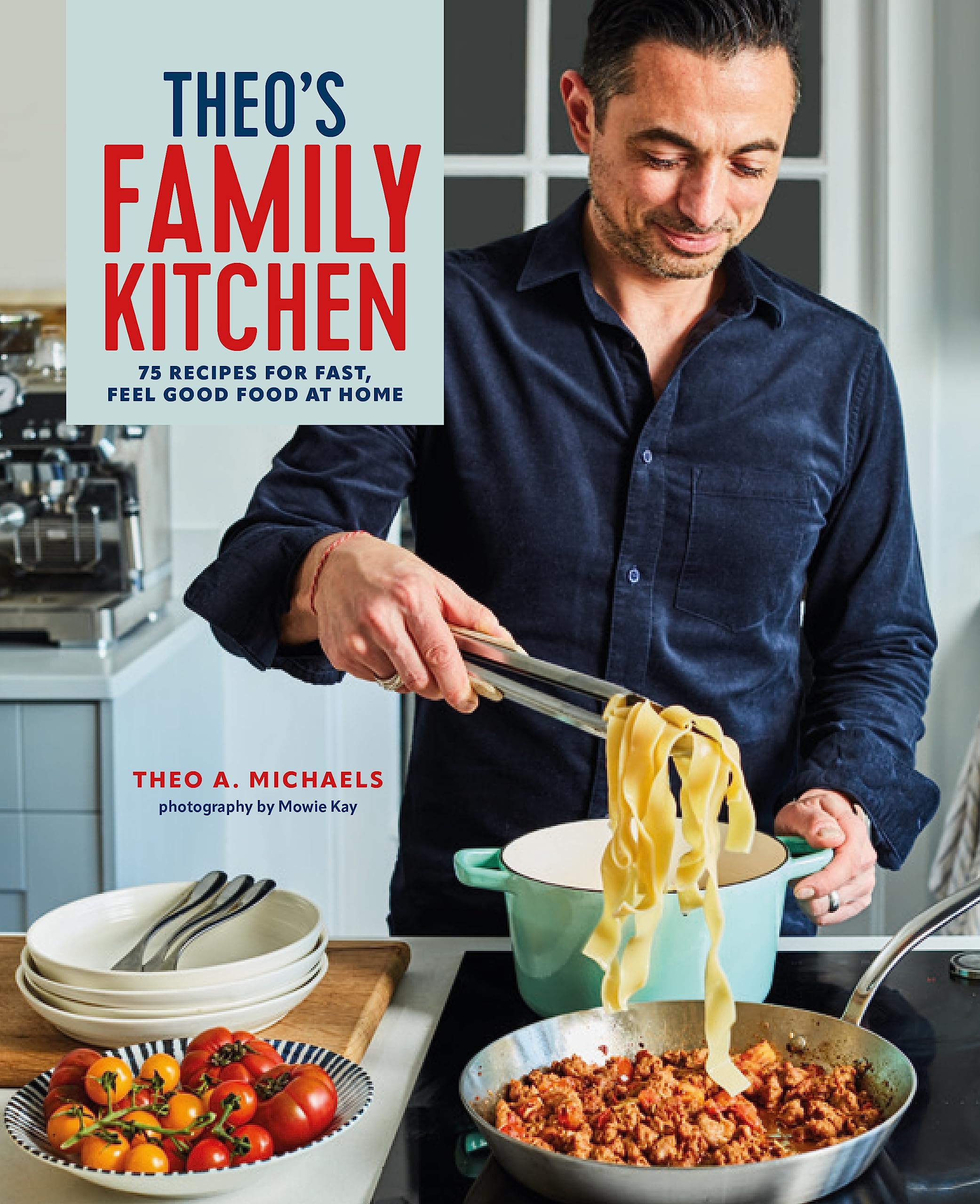 Ryland Peters & Small Theo’s Family Kitchen Hardback