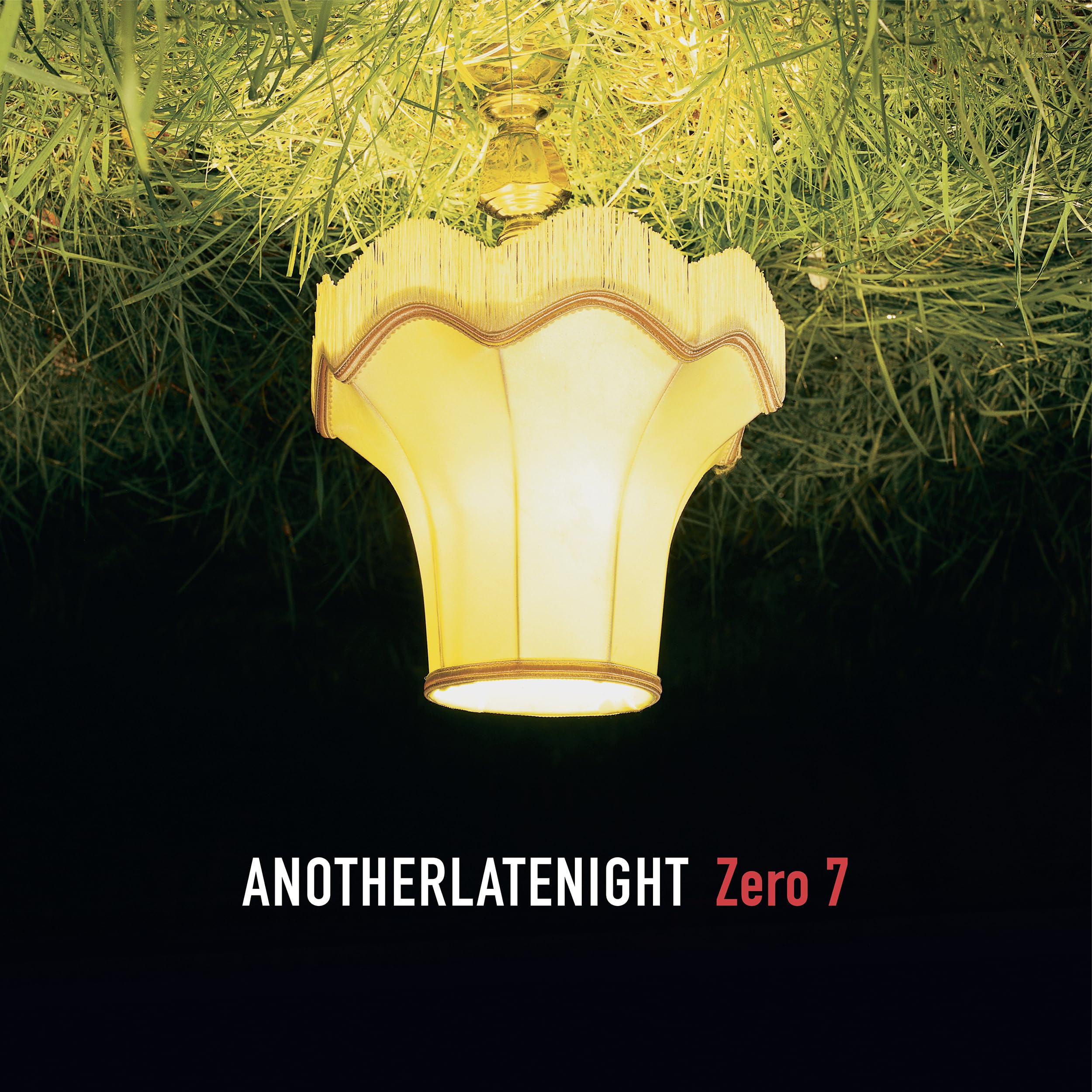 ANOTHER LATE NIGHT: ZERO 7 (REPRESS) [VINYL]