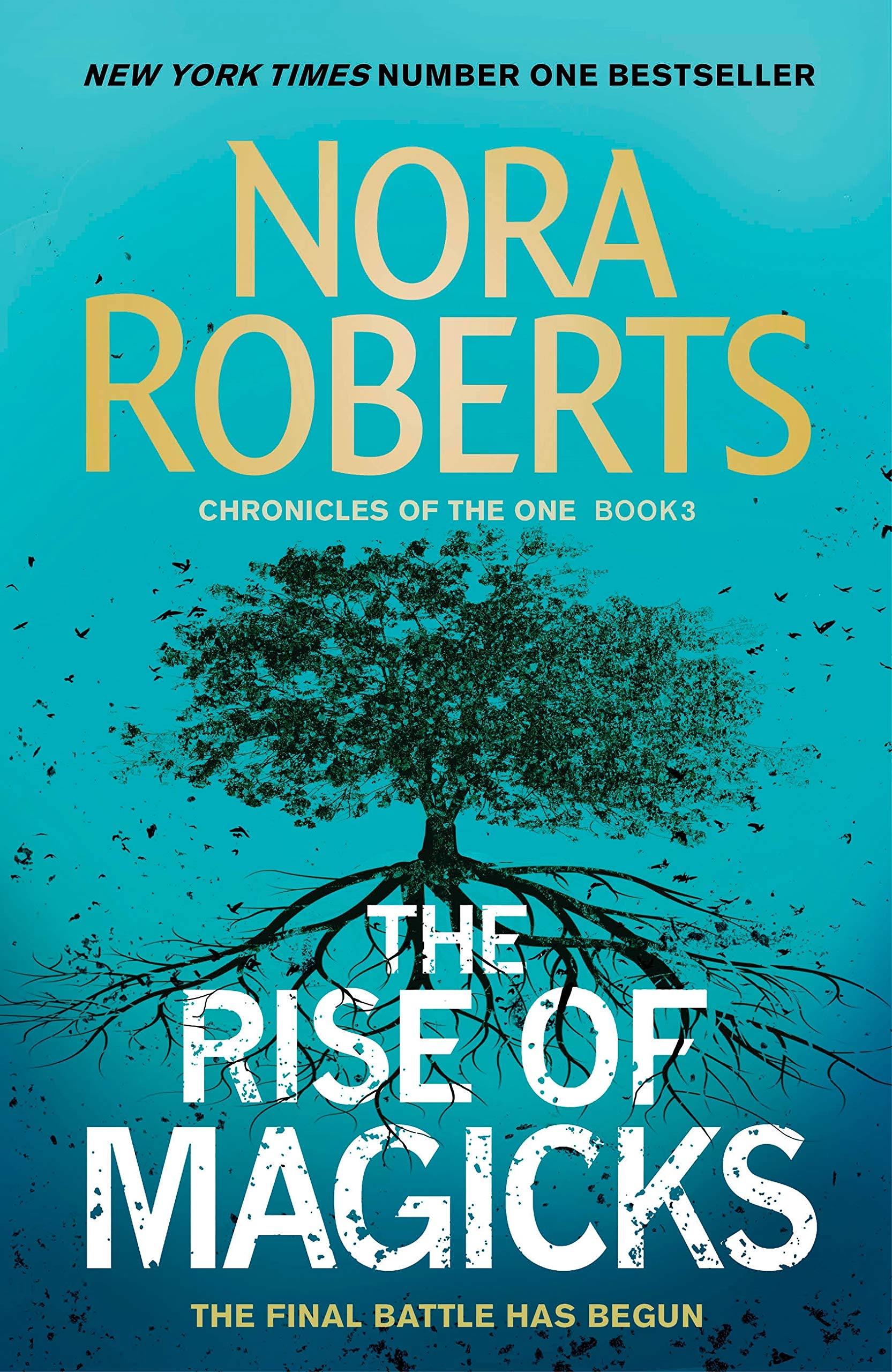 The Rise of Magicks (Chronicles of The One)
