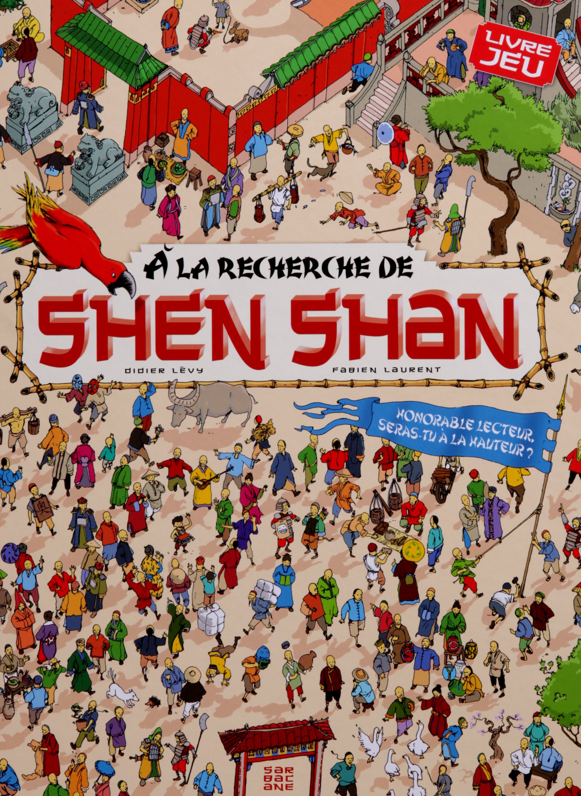 SHEN SHAN T1: A LA RECHERCHE DE SHEN SHAN