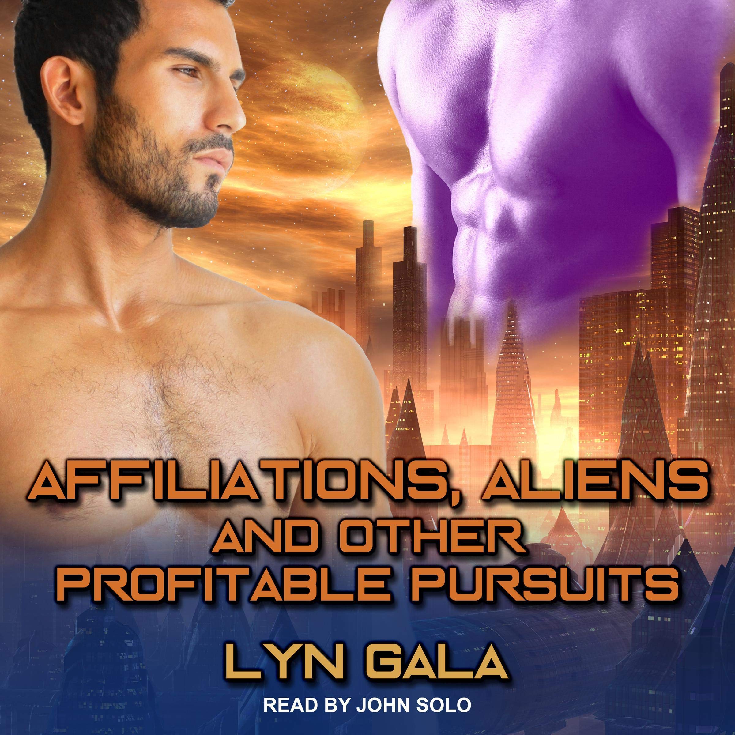 Cover art for Affiliations, Aliens, and Other Profitable Pursuits