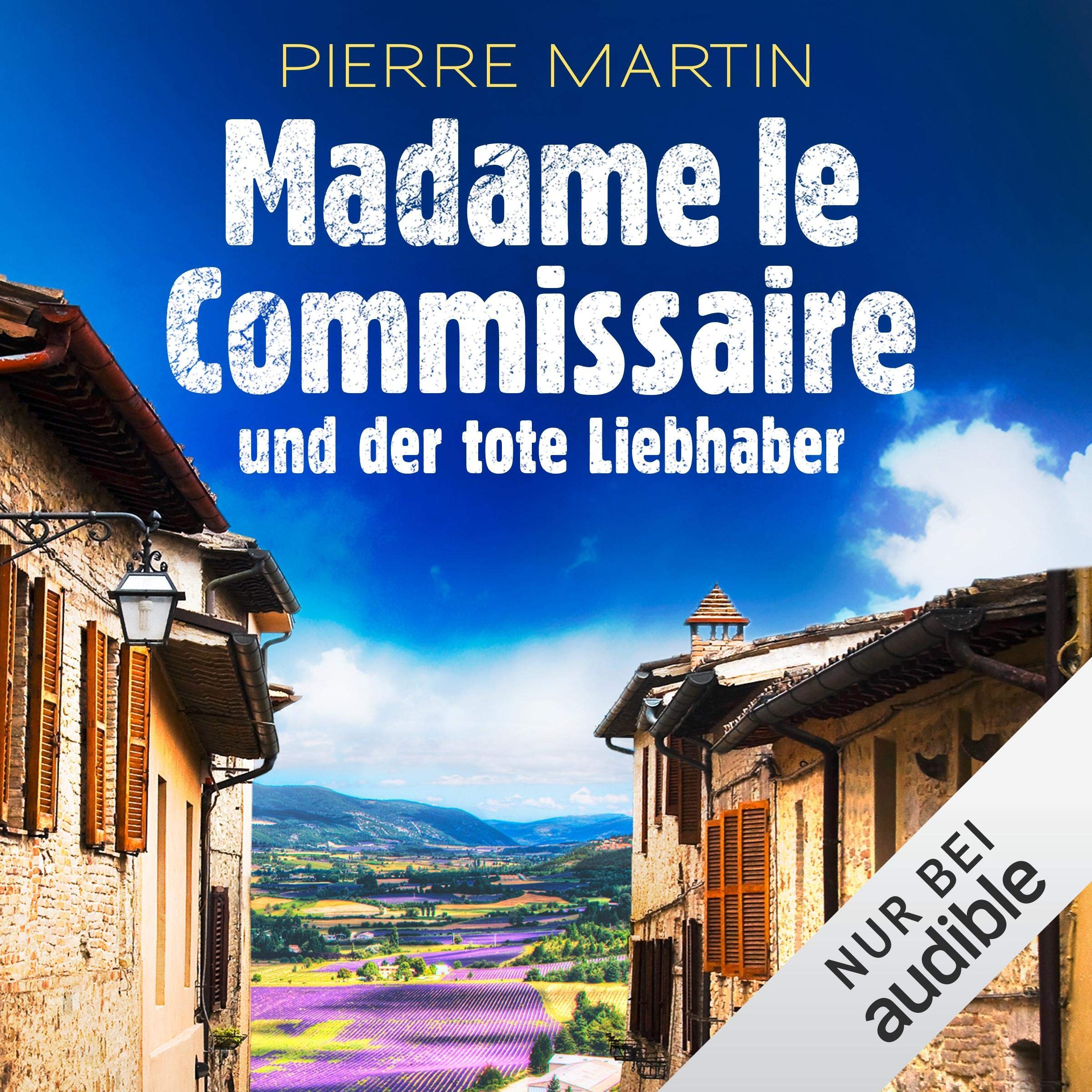 Cover art for Madame le Commissaire und der tote Liebhaber