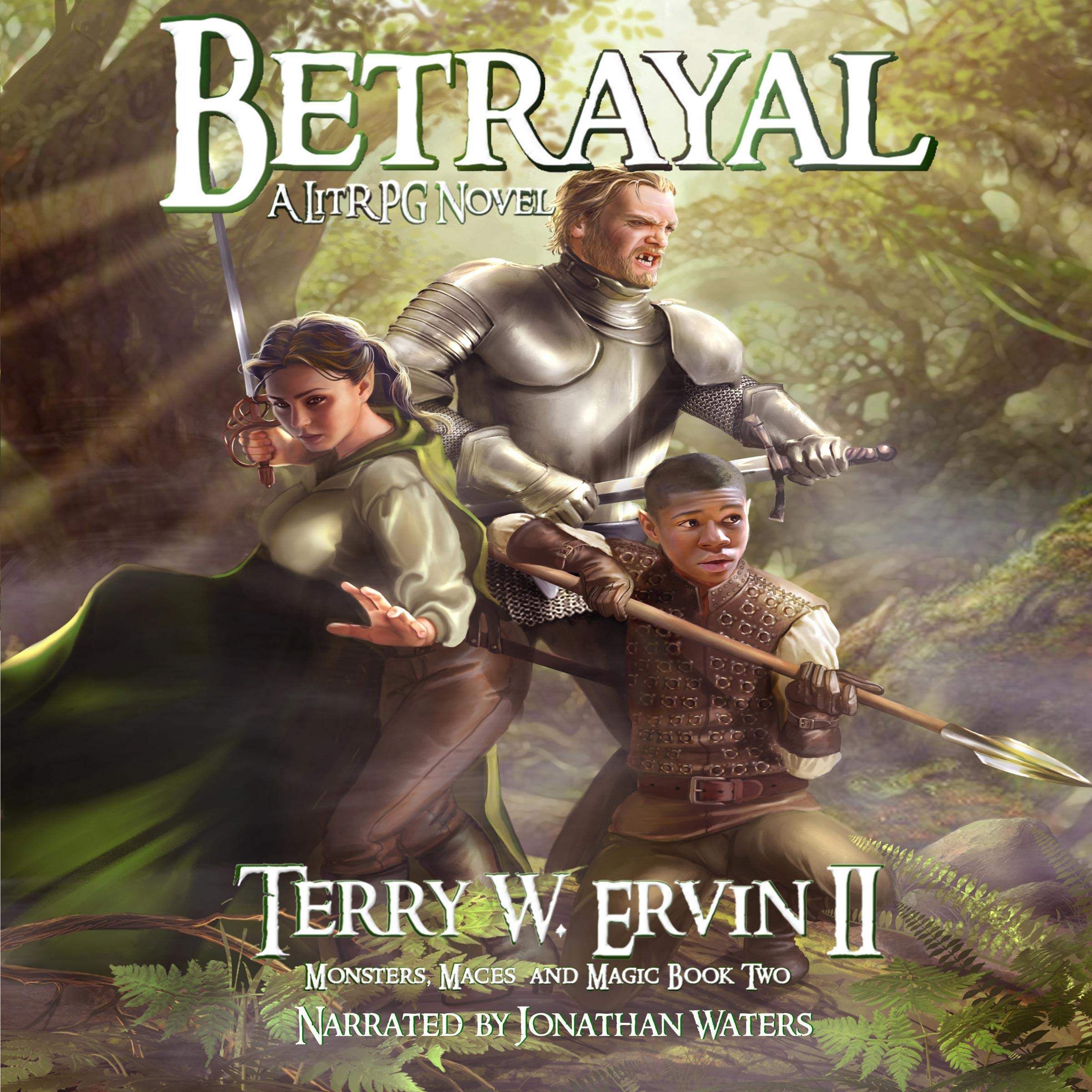 Cover art for Betrayal: A LitRPG Adventure (Monsters, Maces and Magic, Volume 2)