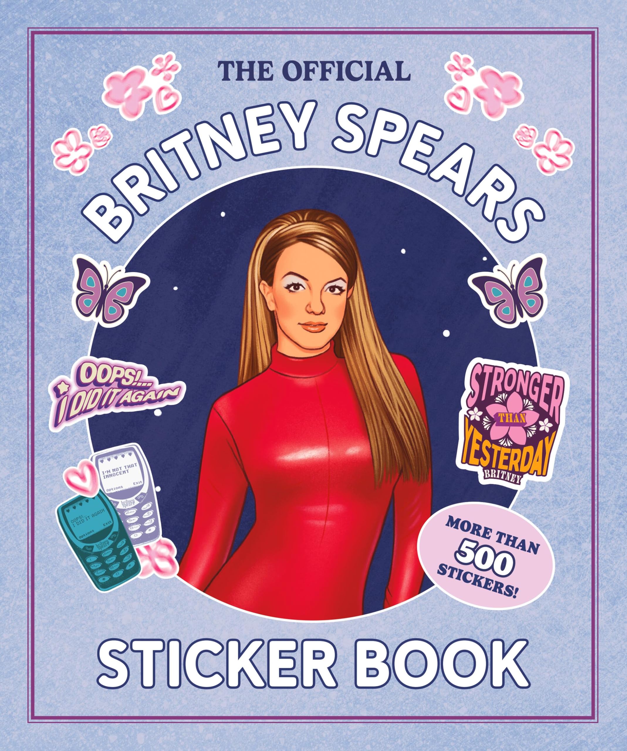 The Official Britney Spears Sticker Book: More Than 500 Stickers!