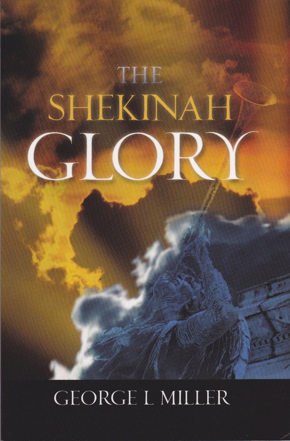 The Shekinah Glory