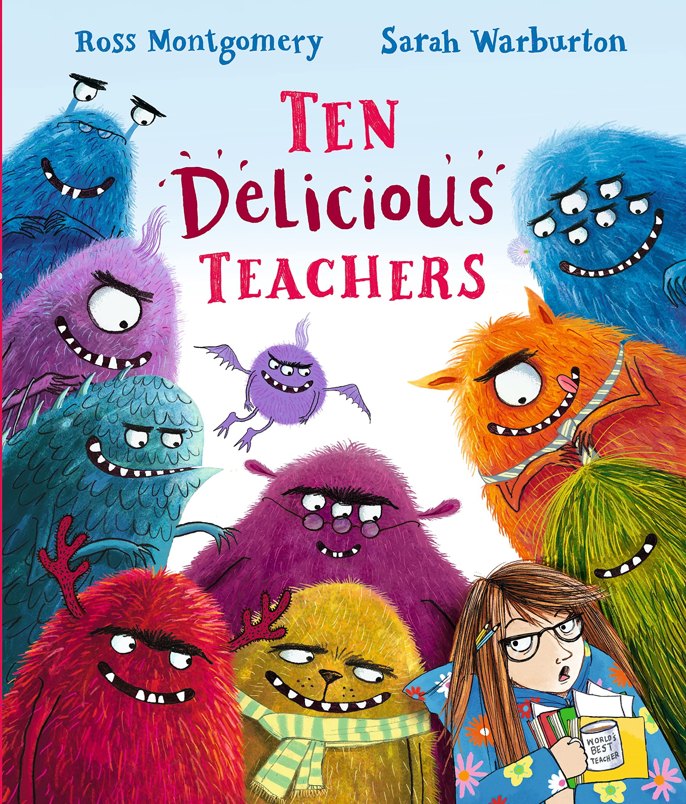 Ten Delicious Teachers: 1-Ross Montgomery, Sarah Warburton