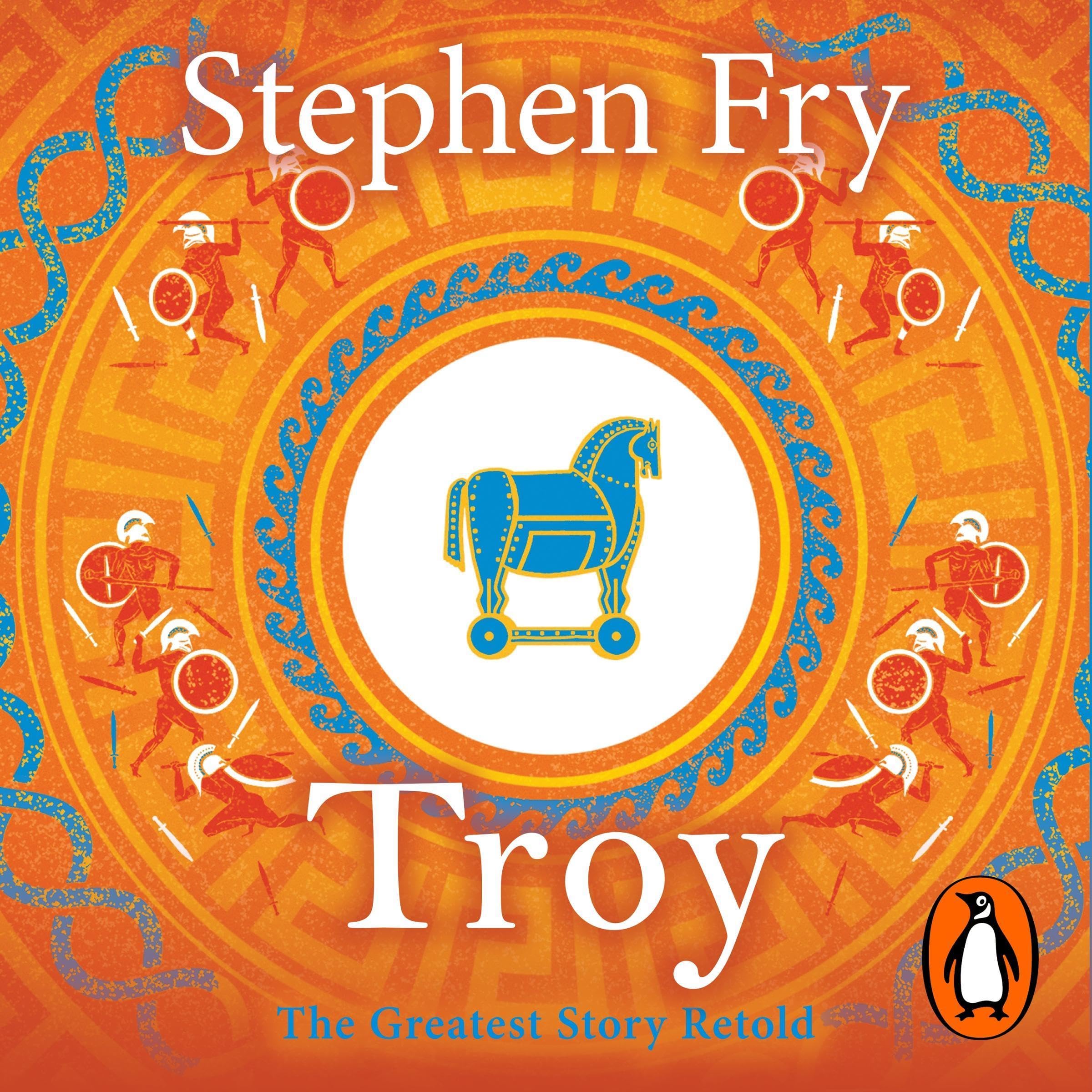Troy: Our Greatest Story Retold