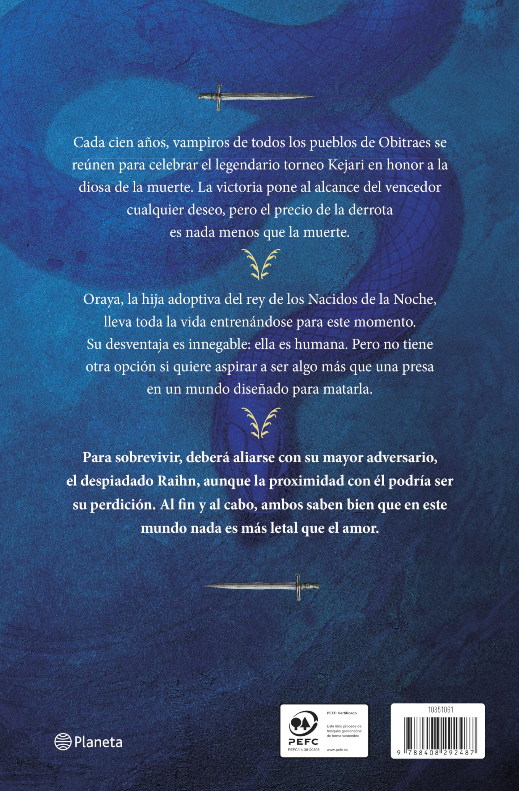 La serpiente y las alas de la noche (Edición Deluxe) (Planeta Internacional, Band 1)