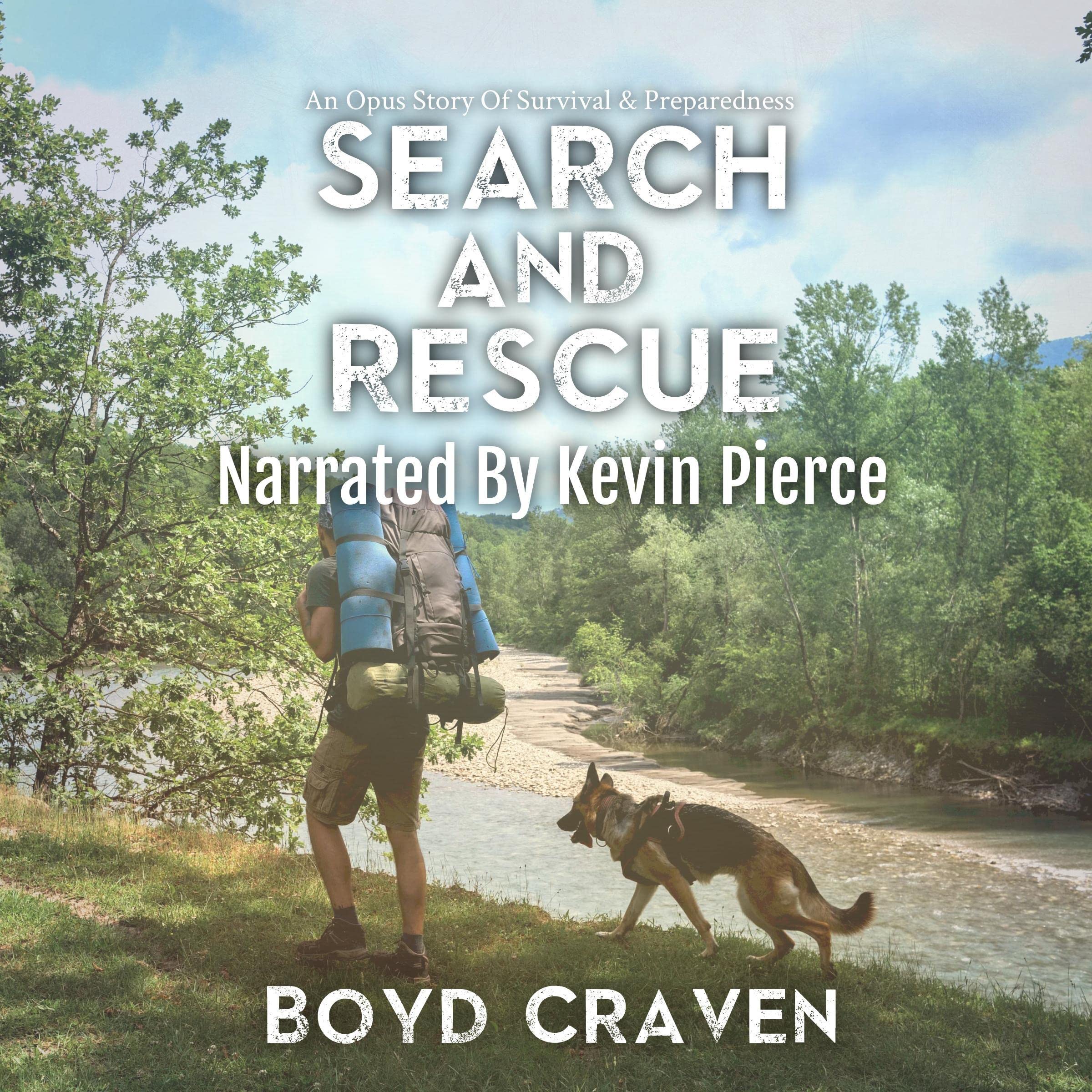 Cover art for Search and Rescue: One Man's Opus, Book 4