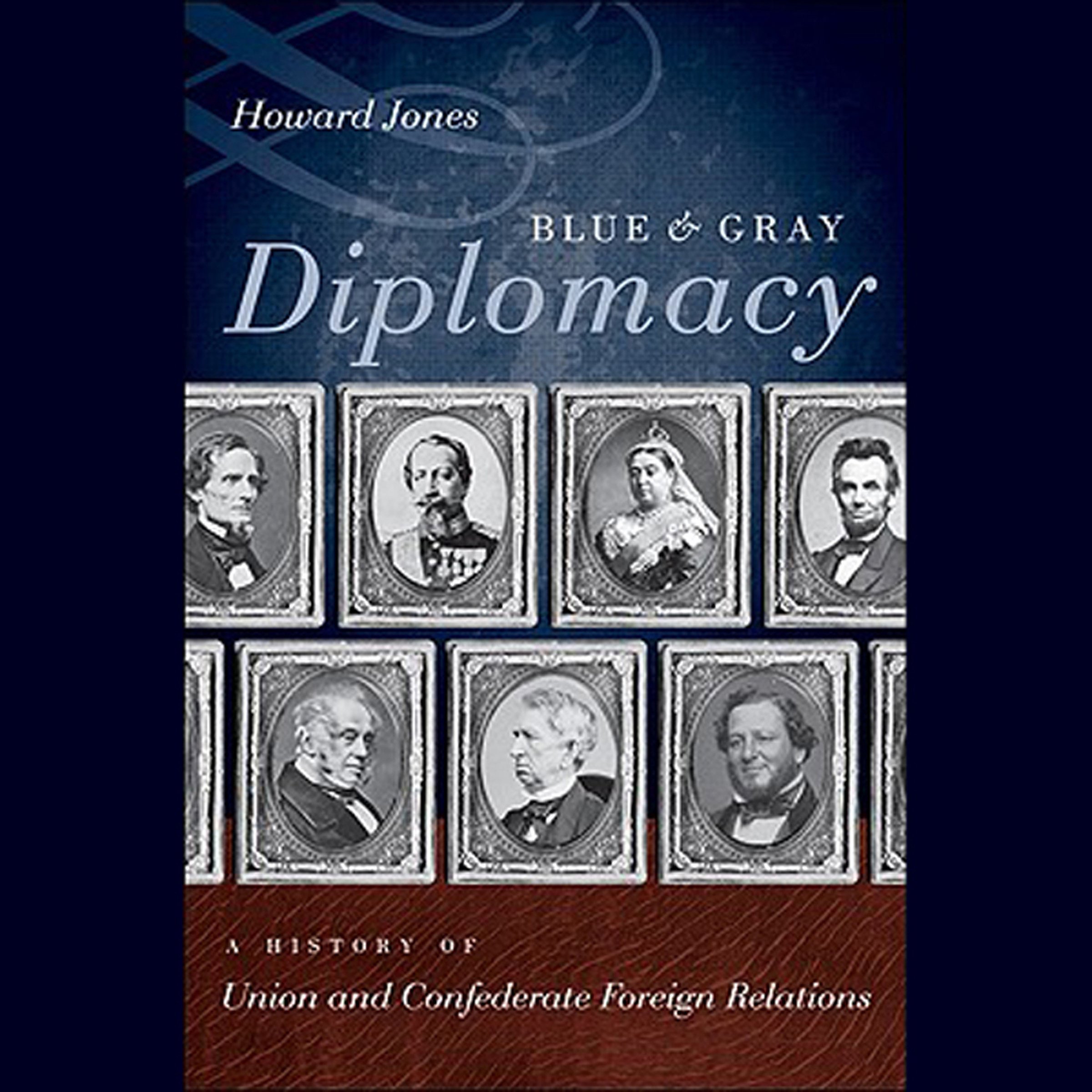 Blue and Gray Diplomacy