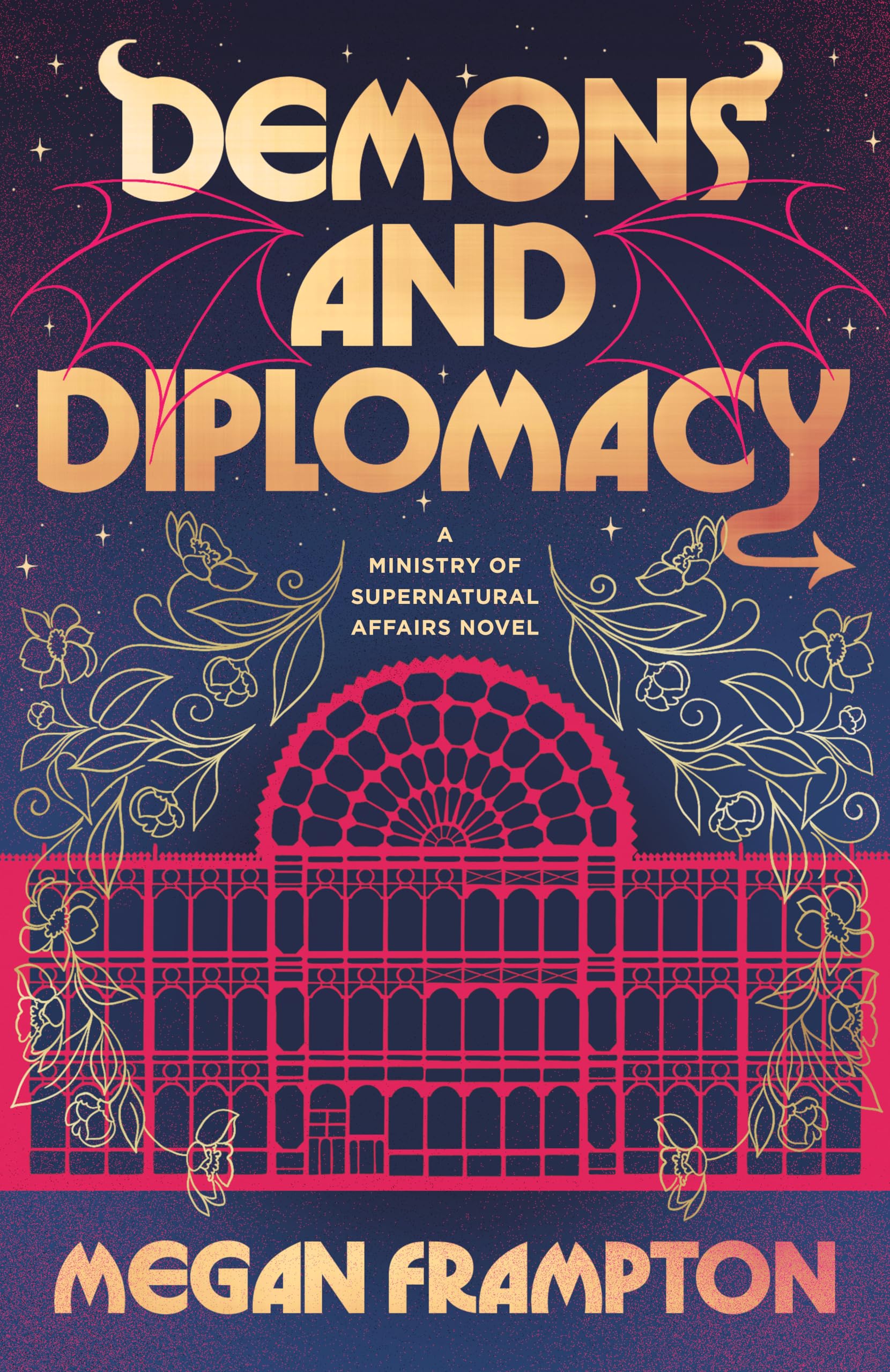 Demons and Diplomacy: 1 (Ministry of Supernatural Affairs)