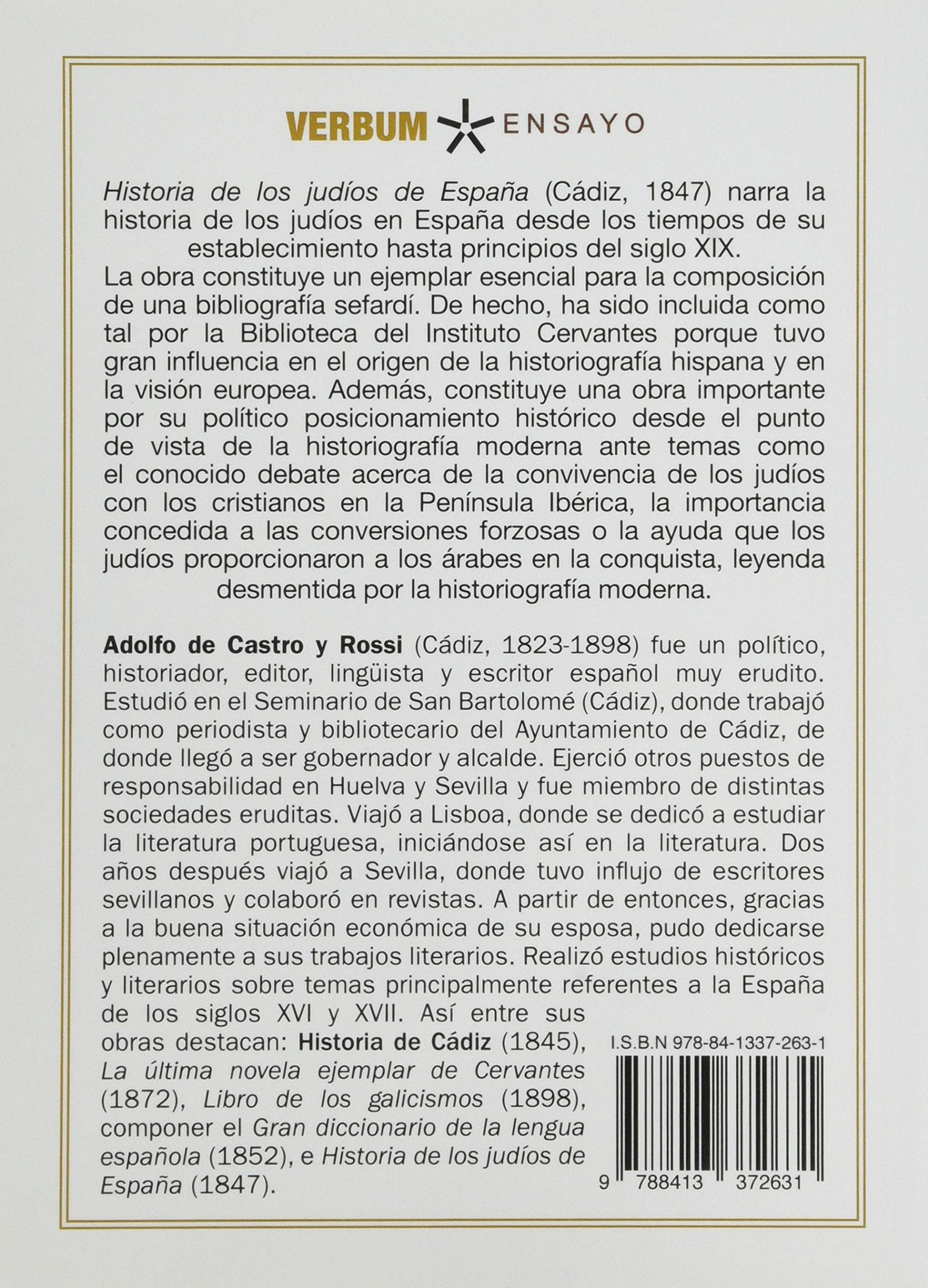 Historia de los Judíos en España: desde los tiempos de su estabblecimiento hasta principios del presente siglo: 1 (Letras Hebreas)