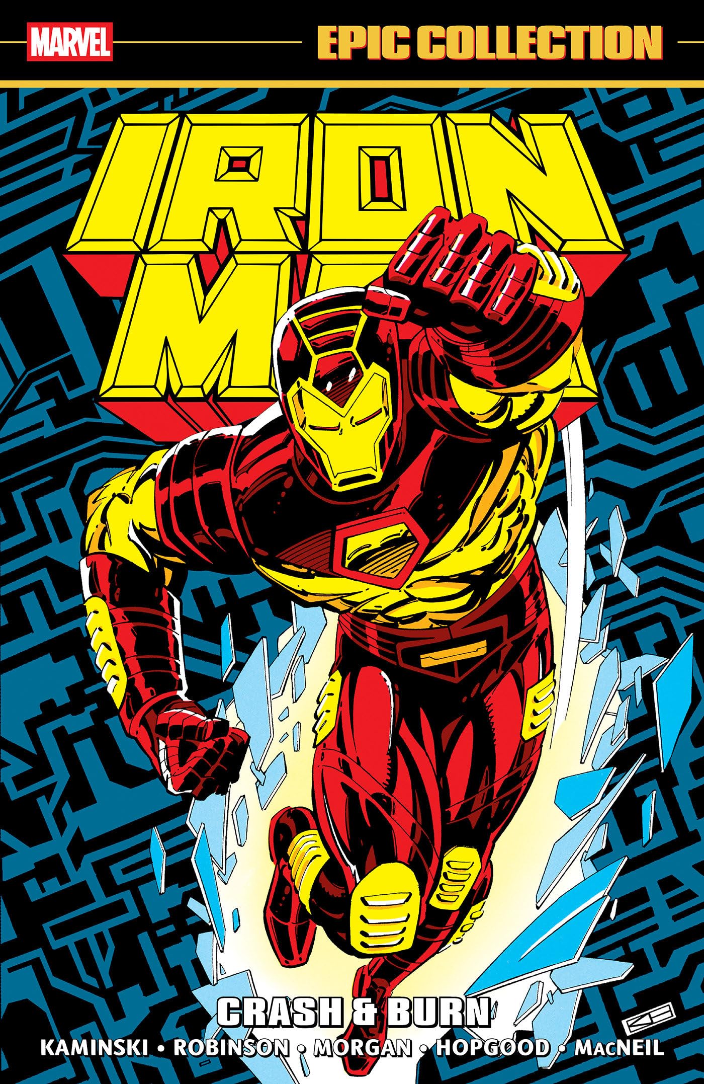 Iron Man Epic Collection: Crash & Burn by James Robinson (Paperback Book)