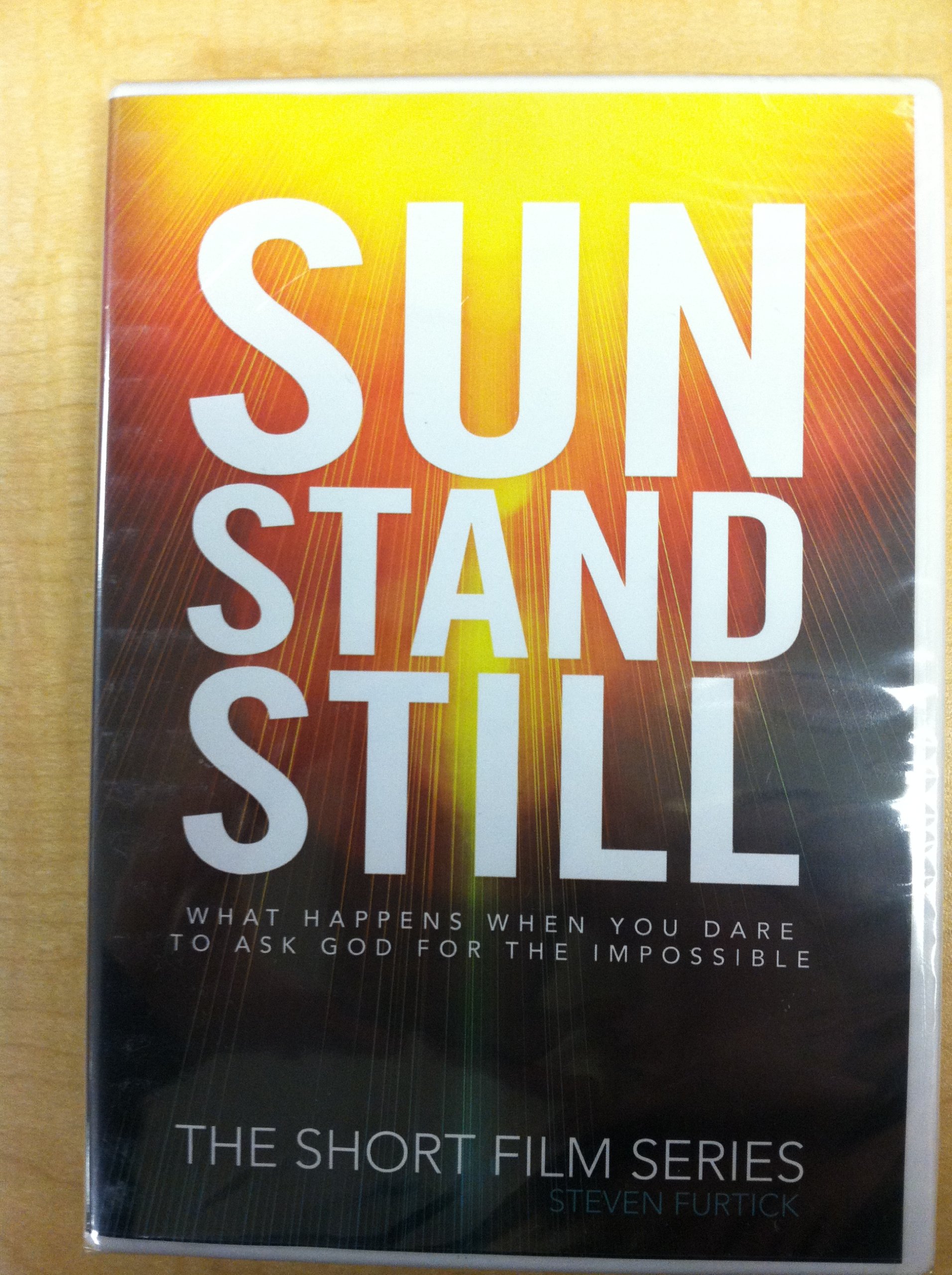 Cover of Sun Stand Still: What Happens When You Dare to Ask God for the Impossible, the Short Film Series