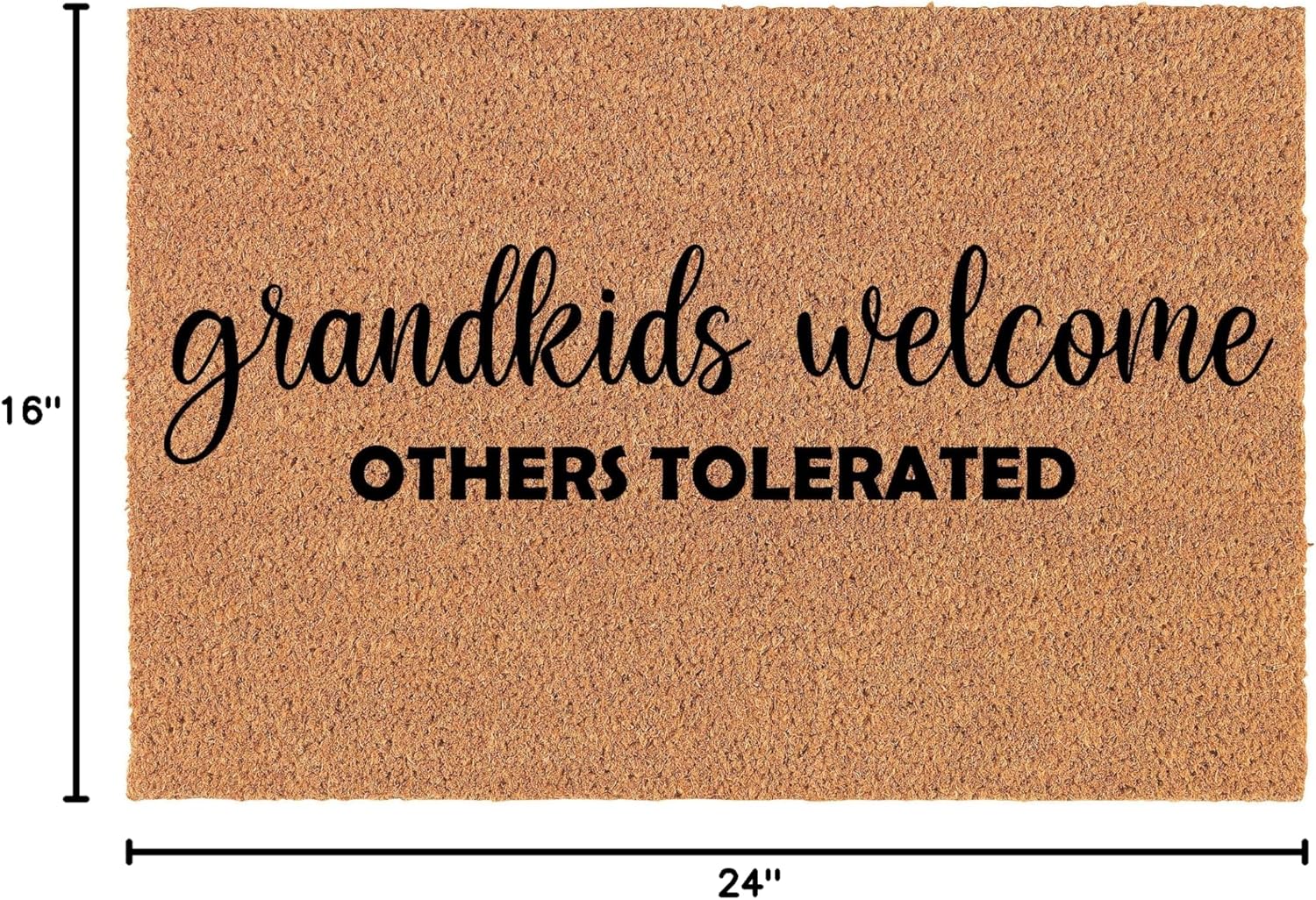Coir Doormat Front Door Mat New Home Closing Housewarming Gift Grandkids Welcome Others Tolerated Funny Granparent Grandma Granpa Grandmother Grandfather Gift (24" x 16" Small)