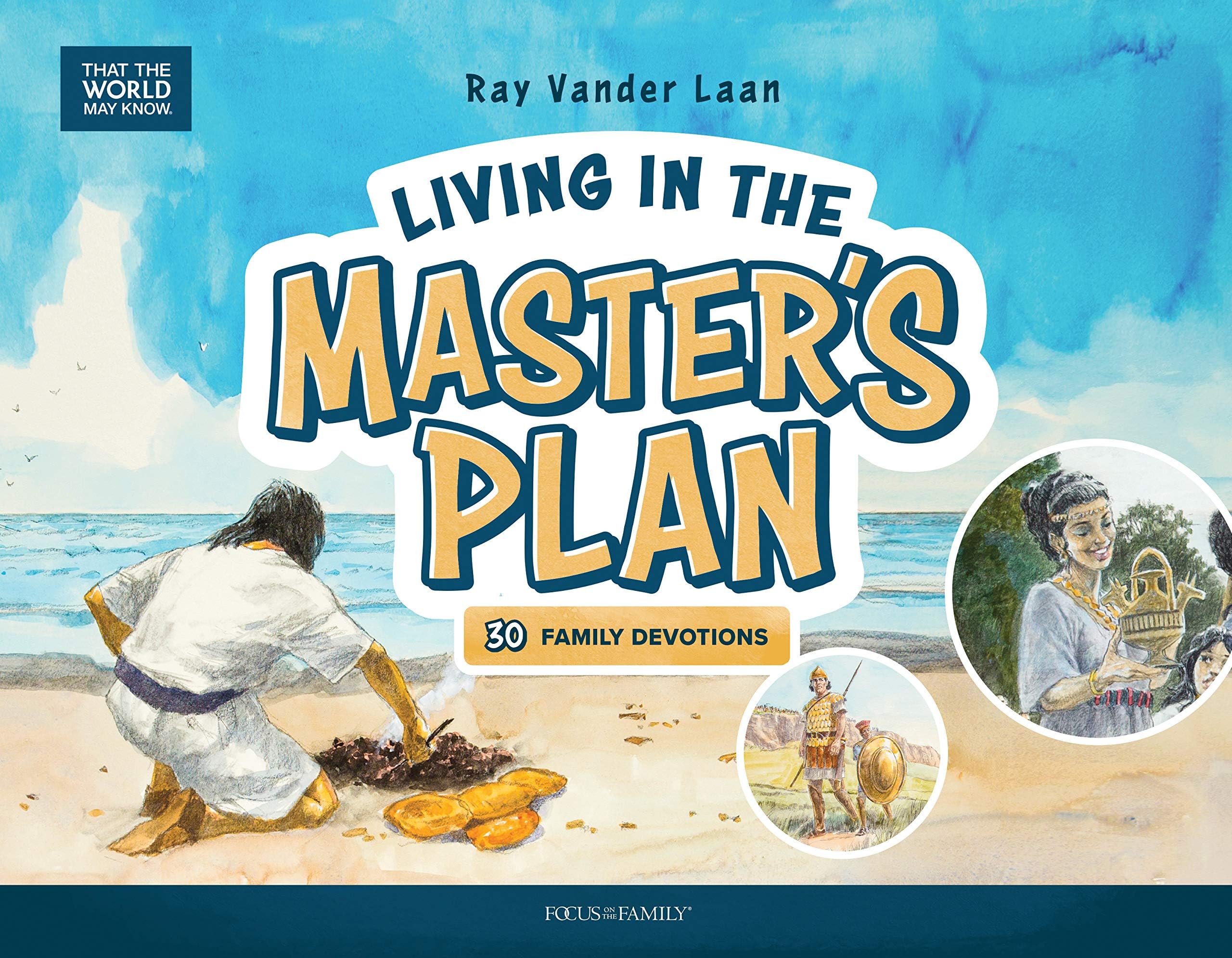 Living in the Master's Plan