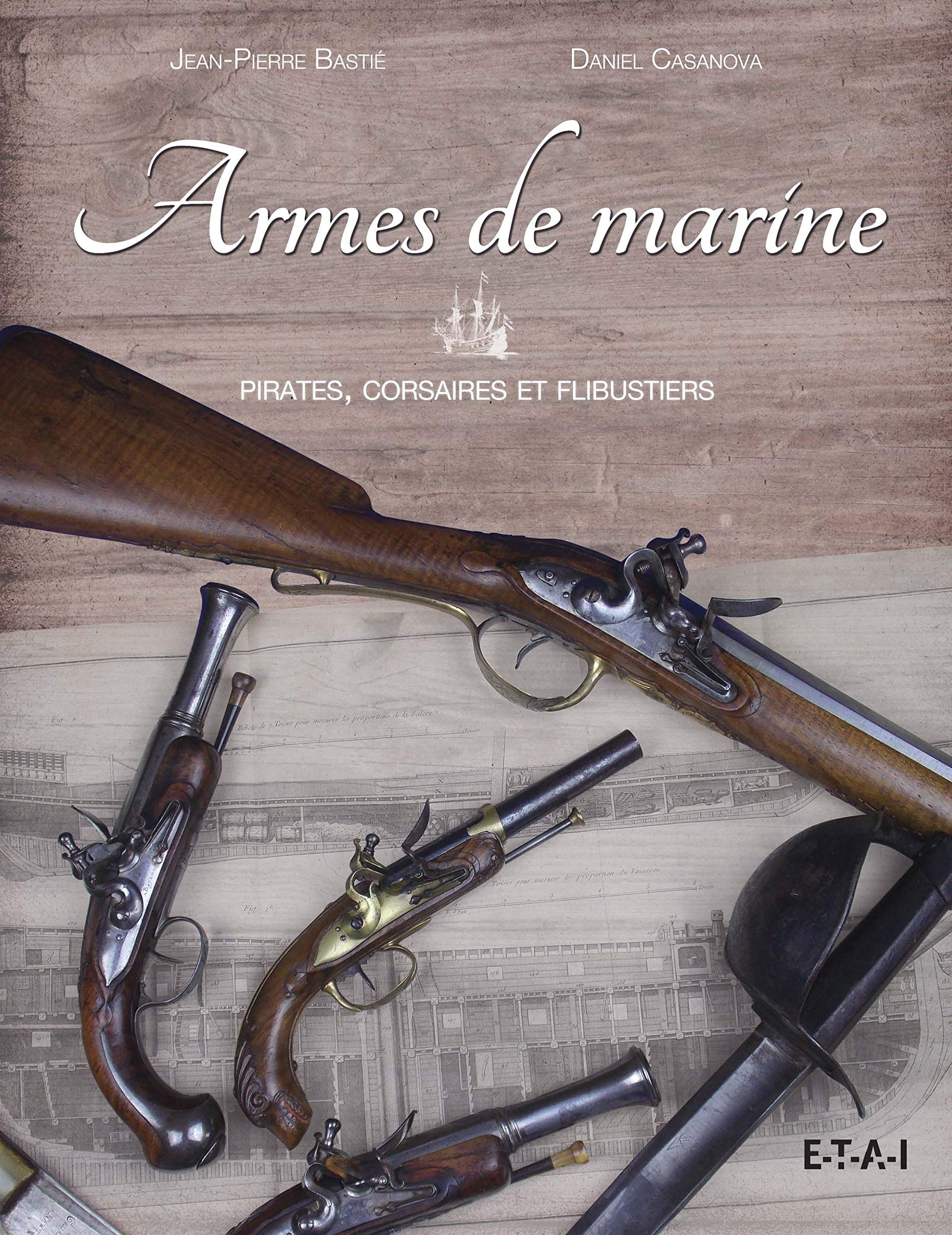 Armes de marine - pirates, corsaires et flibustier