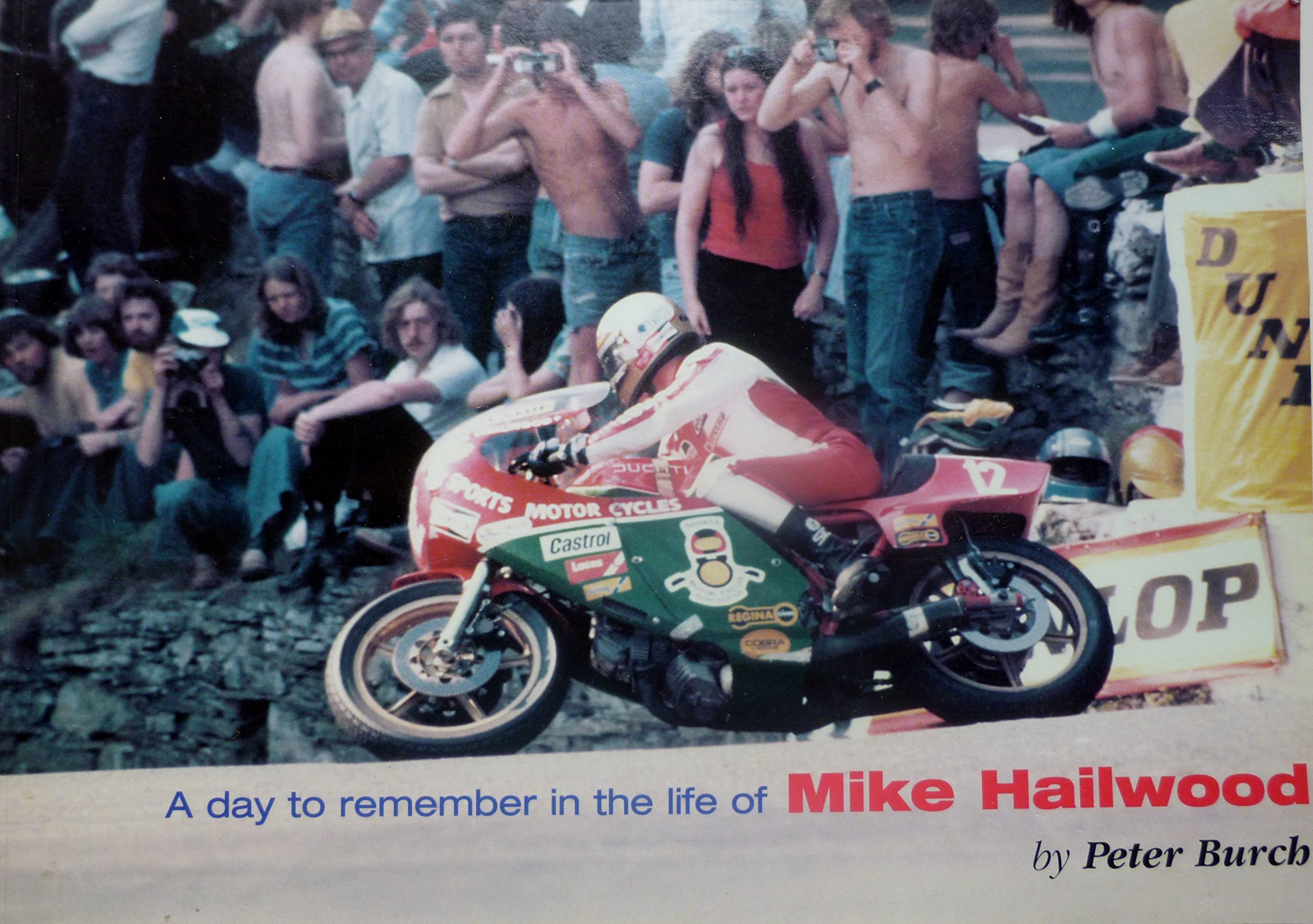 A Day To Remember In The Life Of Mike Hailwood