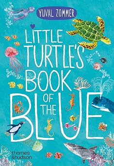 Little Turtle's Book of the Blue (Big Book of...)