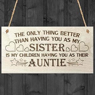 Red Ocean The Only Thing Better Than Having You As My Sister Is My Children Having You As Their Auntie Love Gift Wooden Hanging Plaque Sign