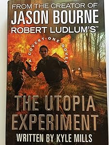 Robert Ludlum's (TM) The Utopia Experiment