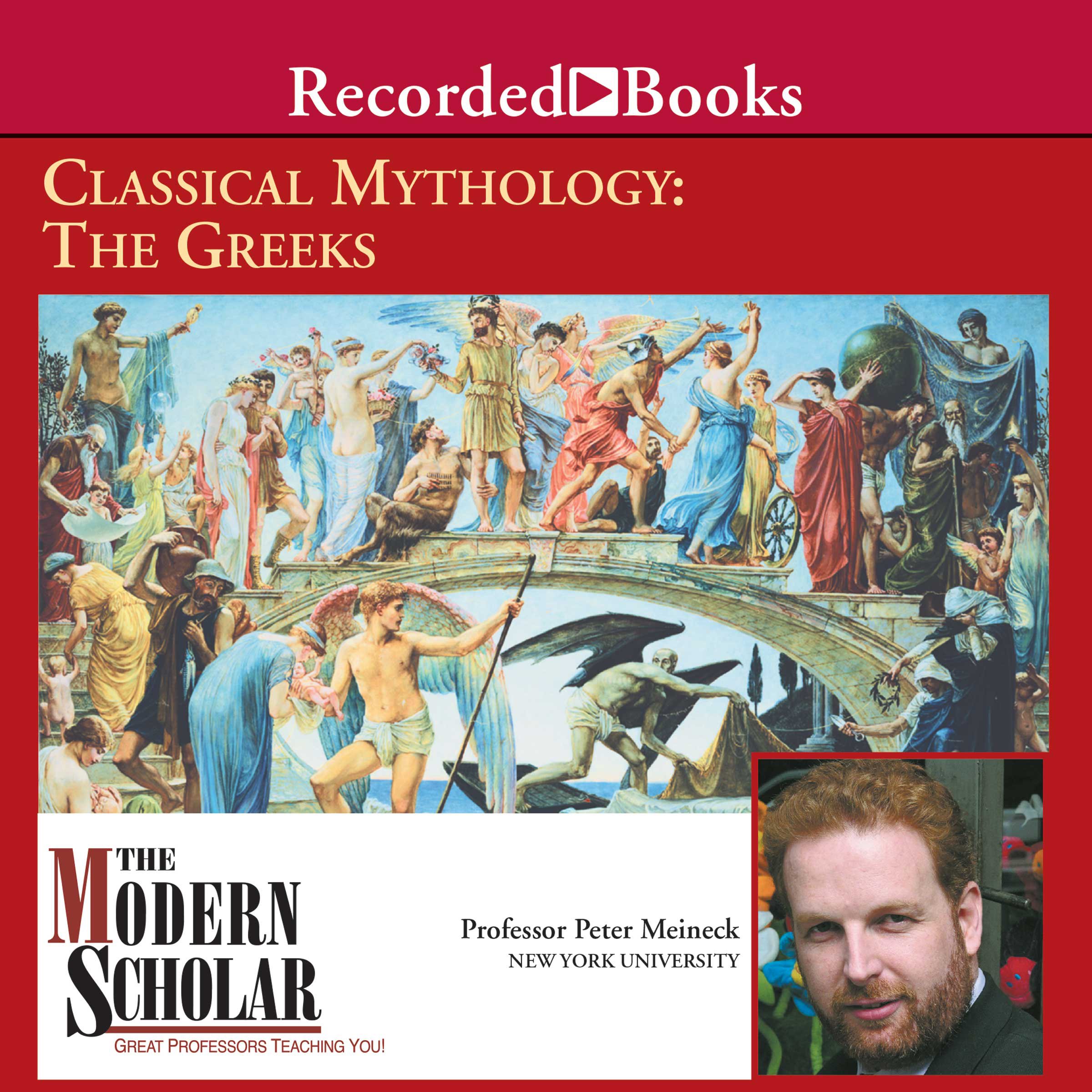 Classical Mythology: The Greeks