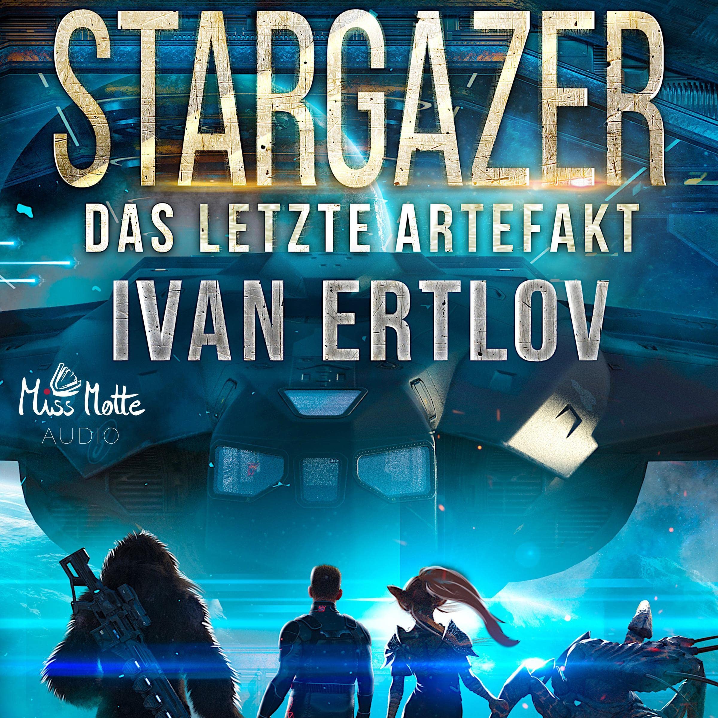 Cover art for Stargazer - Das letzte Artefakt