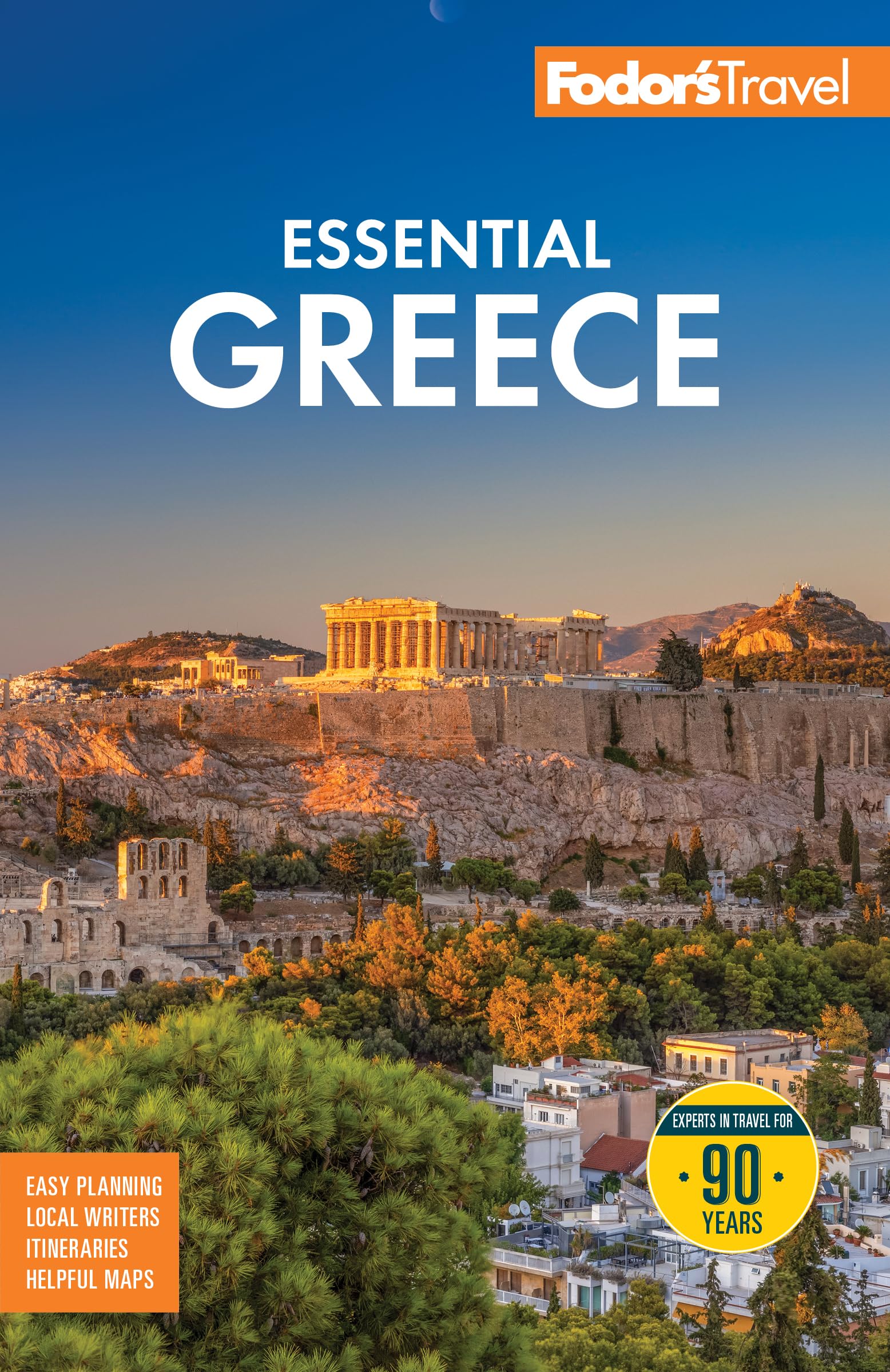 Fodor's Essential Greece: with the Best of the Islands (Full-color Travel Guide)