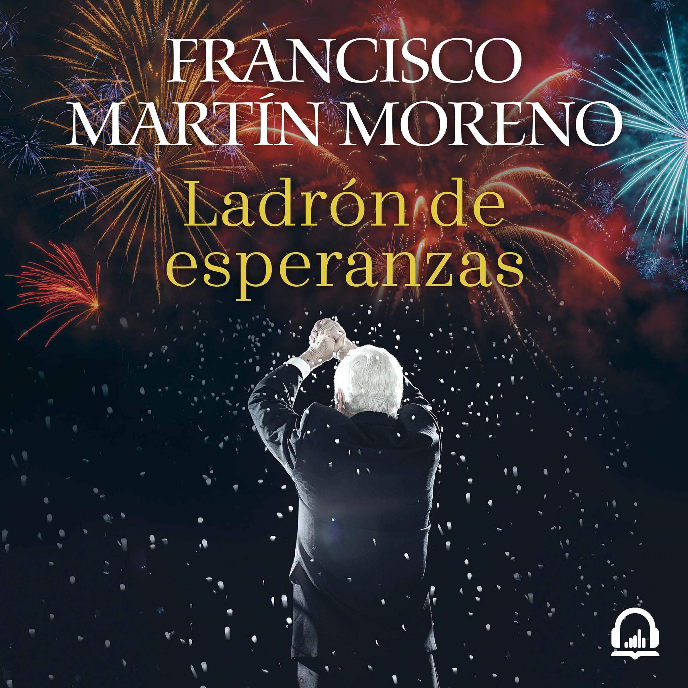 Ladrón de esperanzas [Thief of Hopes]