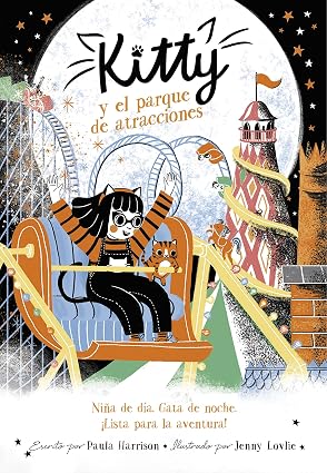 Kitty y el parque de atracciones (=^Kitty^=) (Jóvenes lectores)