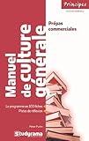  Manuel de culture générale - prépas commerciales