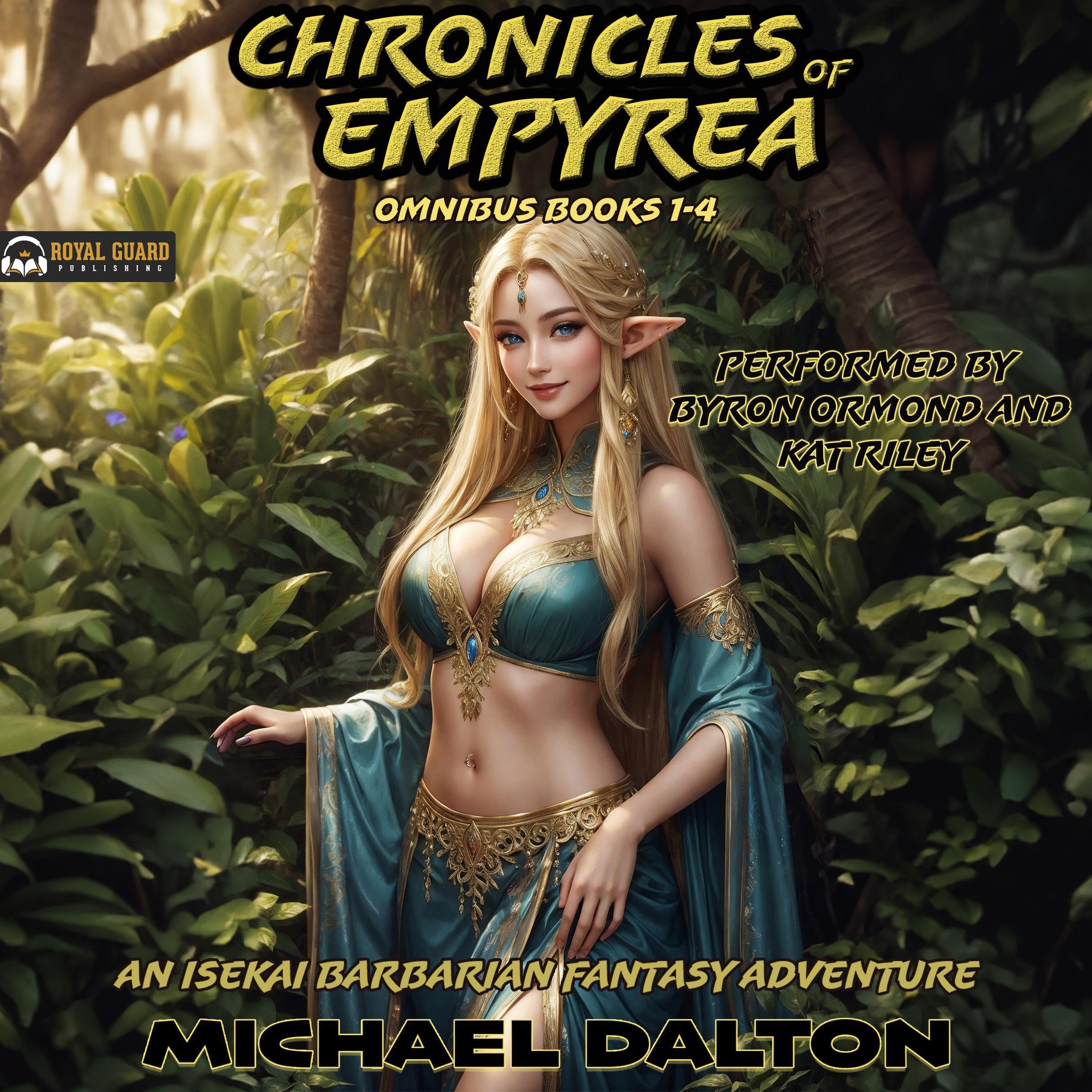Chronicles Of Empyrea Omnibus: Books 1-4