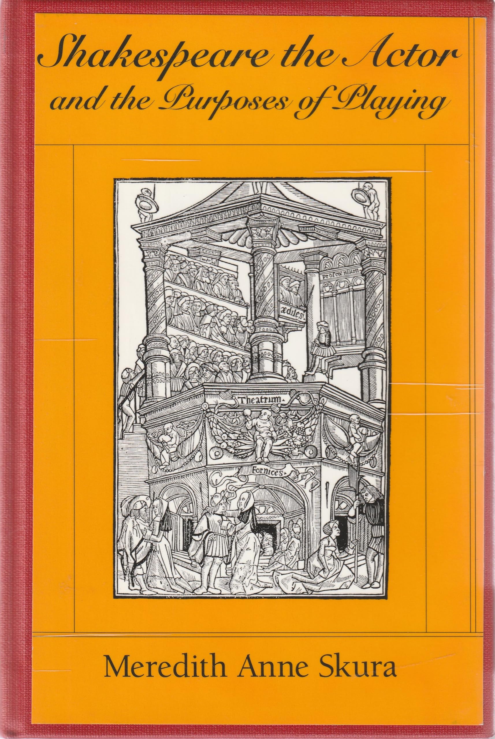Shakespeare the Actor étude complète pour comprendre le théâtre élisabéthain