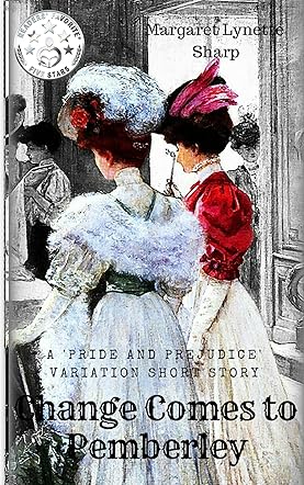 Change Comes to Pemberley