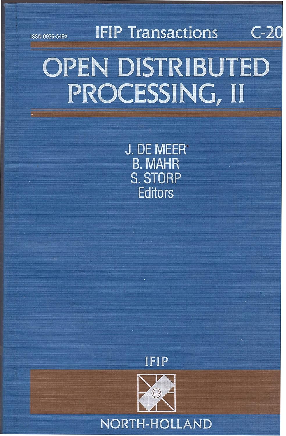 Open Distributed Processing, II (IFIP Transactions C: Communication ...