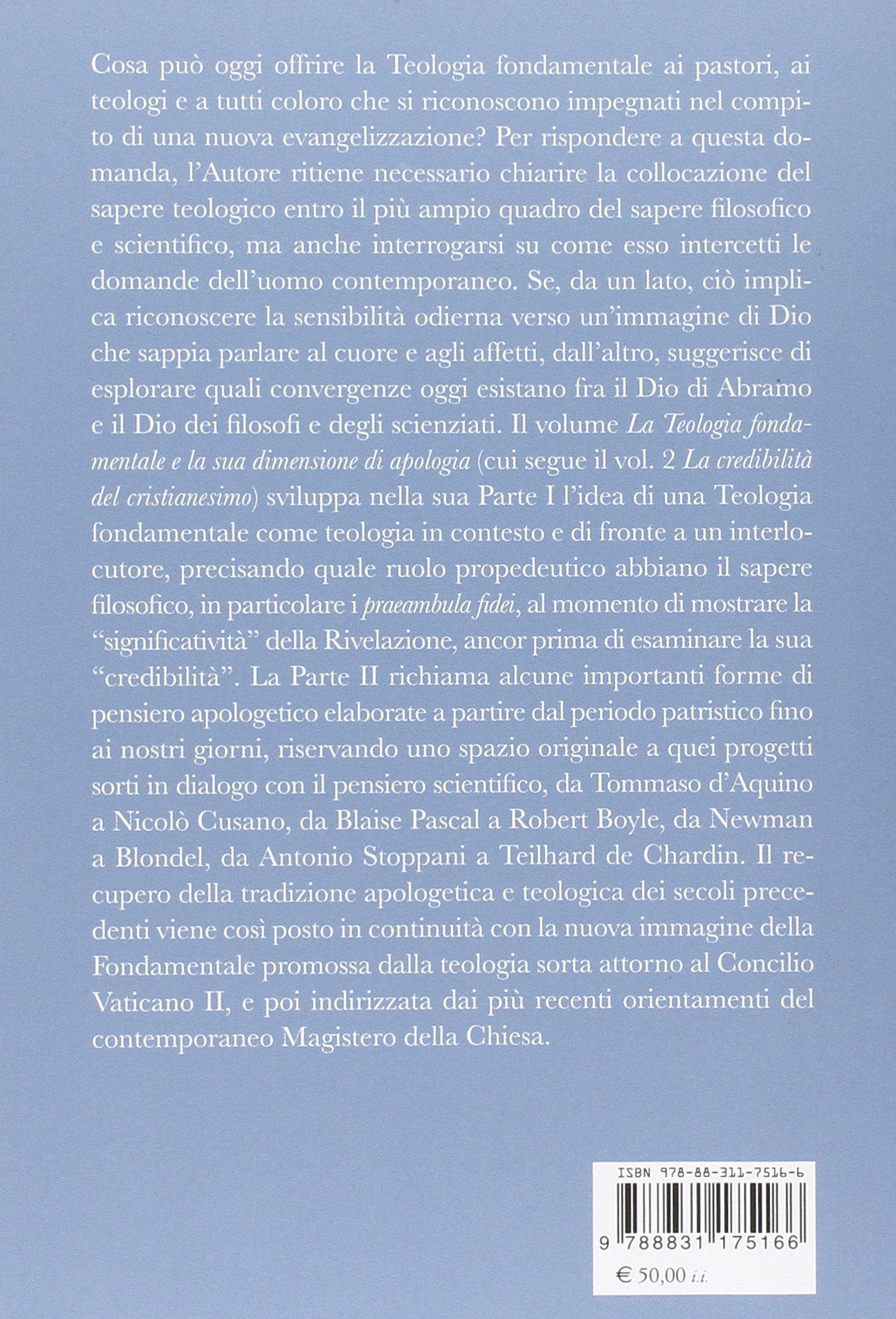 La teologia fondamentale e la sua dimensione di apologia. Teologia della credibilità