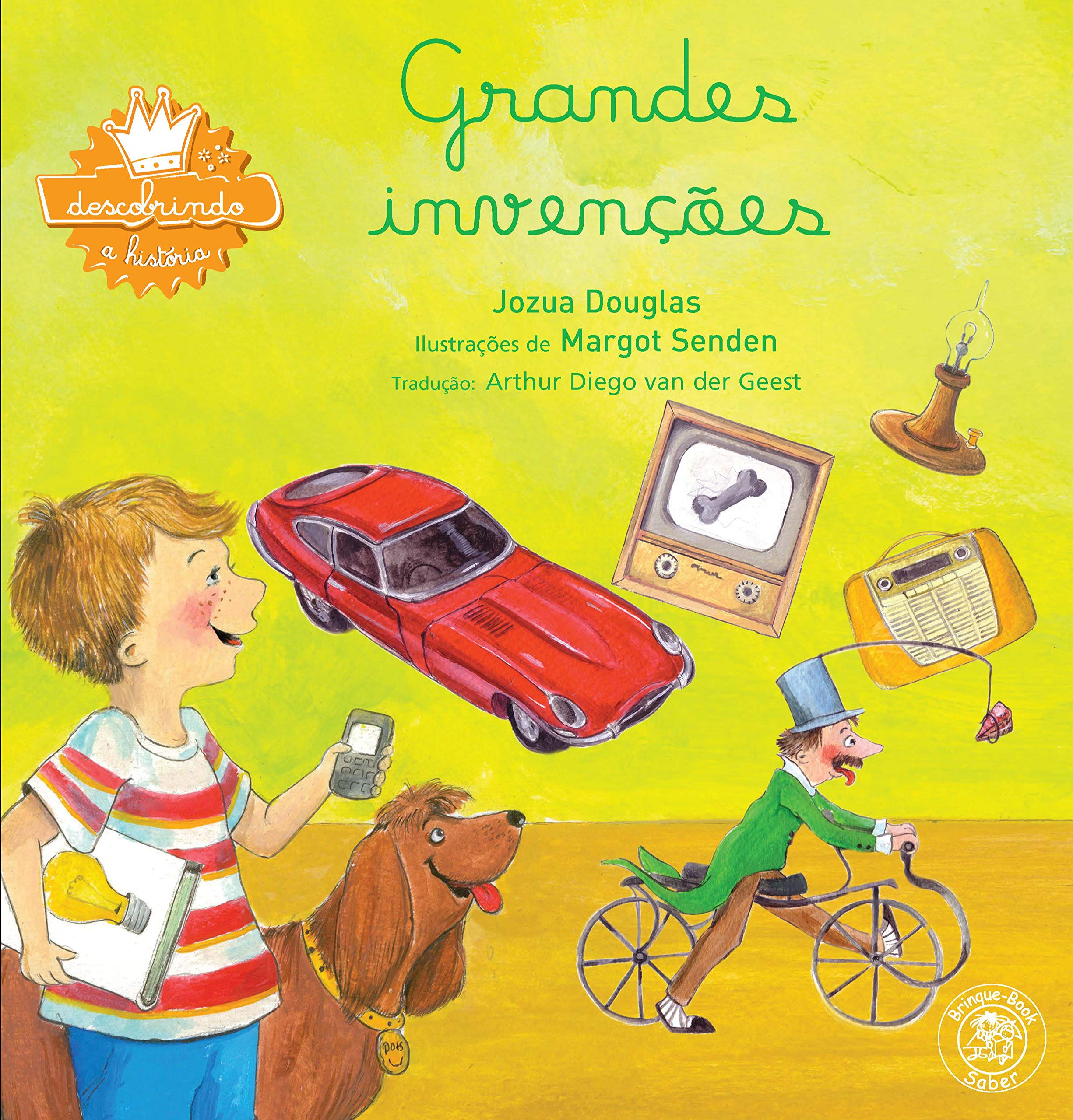 Grandes invenções : Douglas, Jozua, Geest, Arthur Diego van der