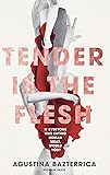 Cover of Tender Is the Flesh