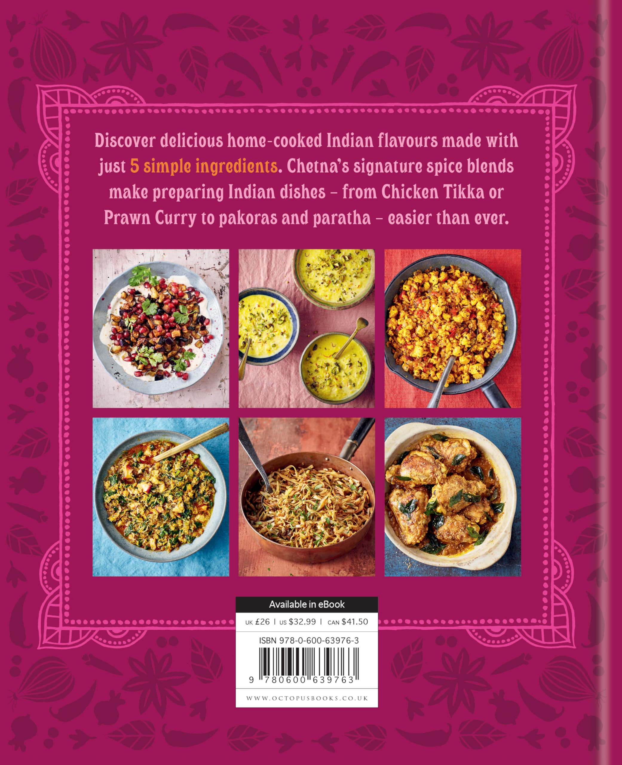 5 Ingredient Indian: 'A great book' Chris Evans: the BRAND NEW collection of over 90 super simple delicious Indian recipes