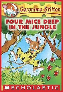 Four Mice Deep in the Jungle (Geronimo Stilton #5) (English Edition)