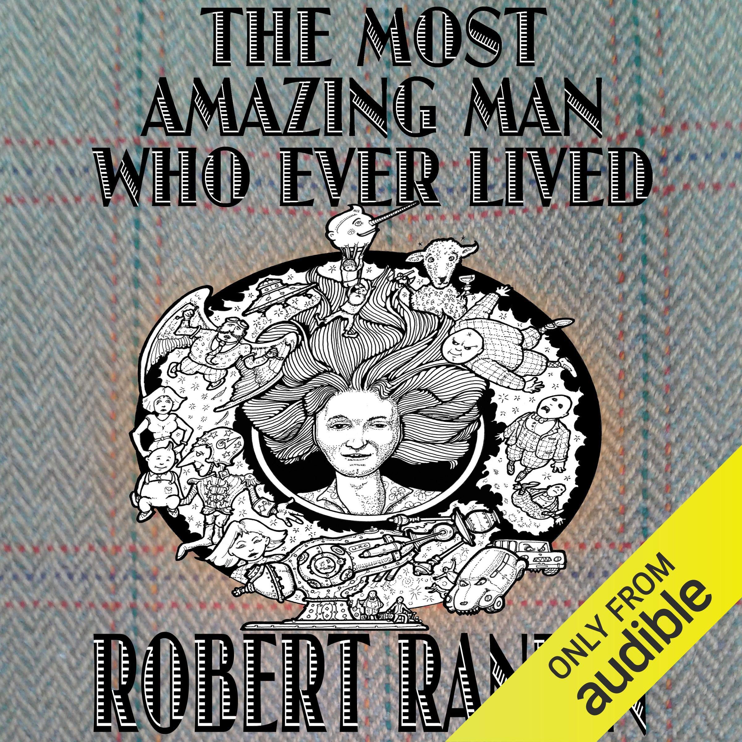 Cover art for The Most Amazing Man Who Ever Lived