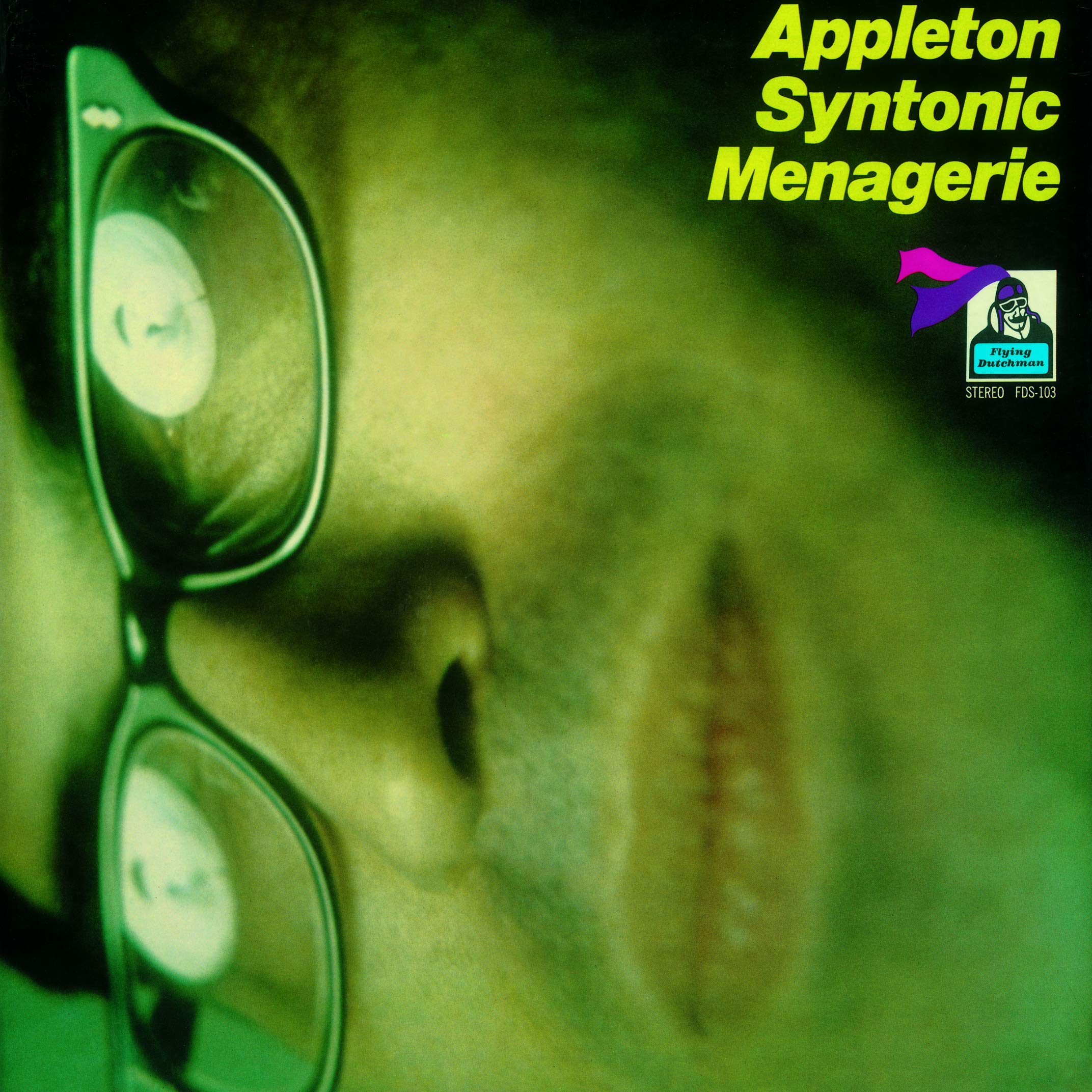 Jon Appleton - Appleton Syntonic Menagerie (Limited Time Price