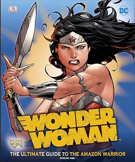 Dc wonder woman ultimate guide