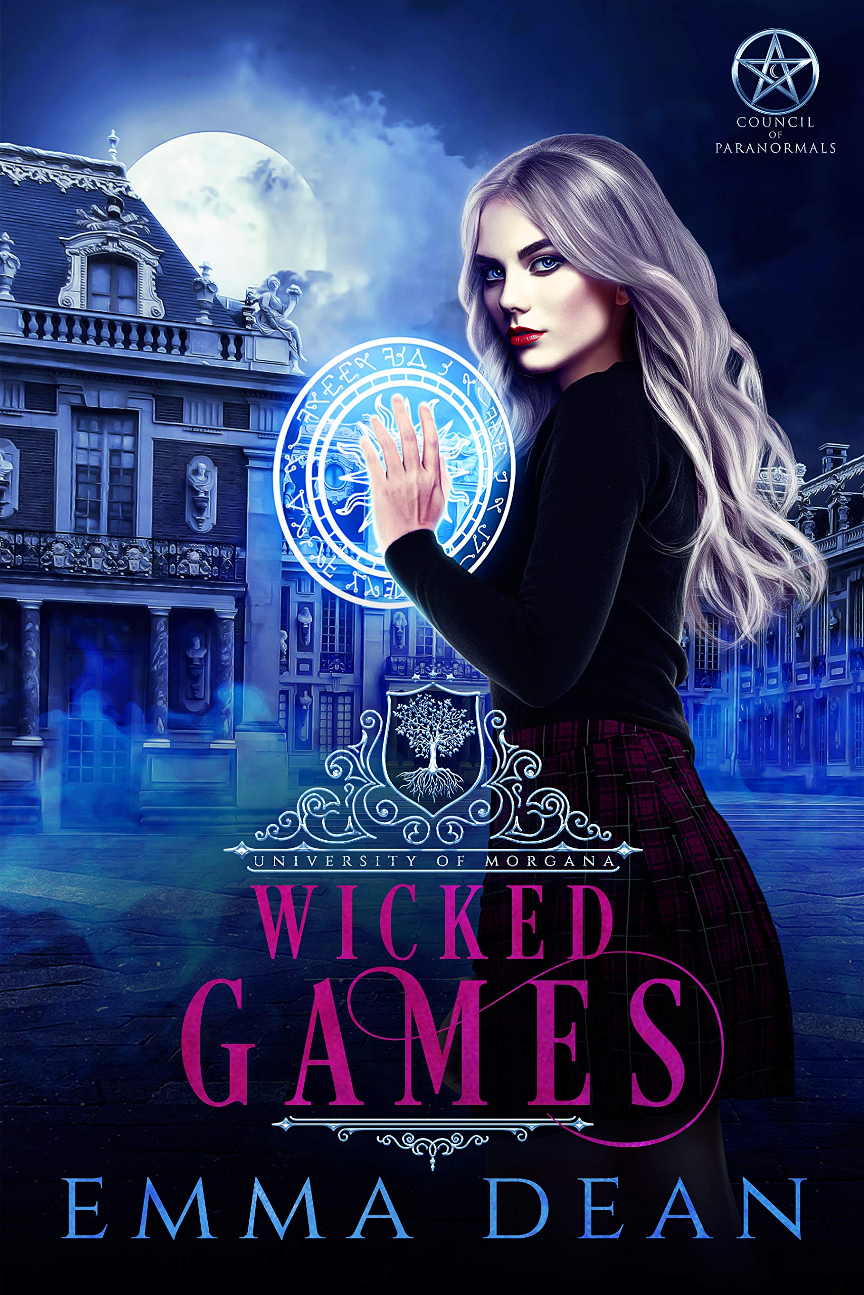 Wicked Games: A Reverse Harem Academy Series (Wicked University Book 2)