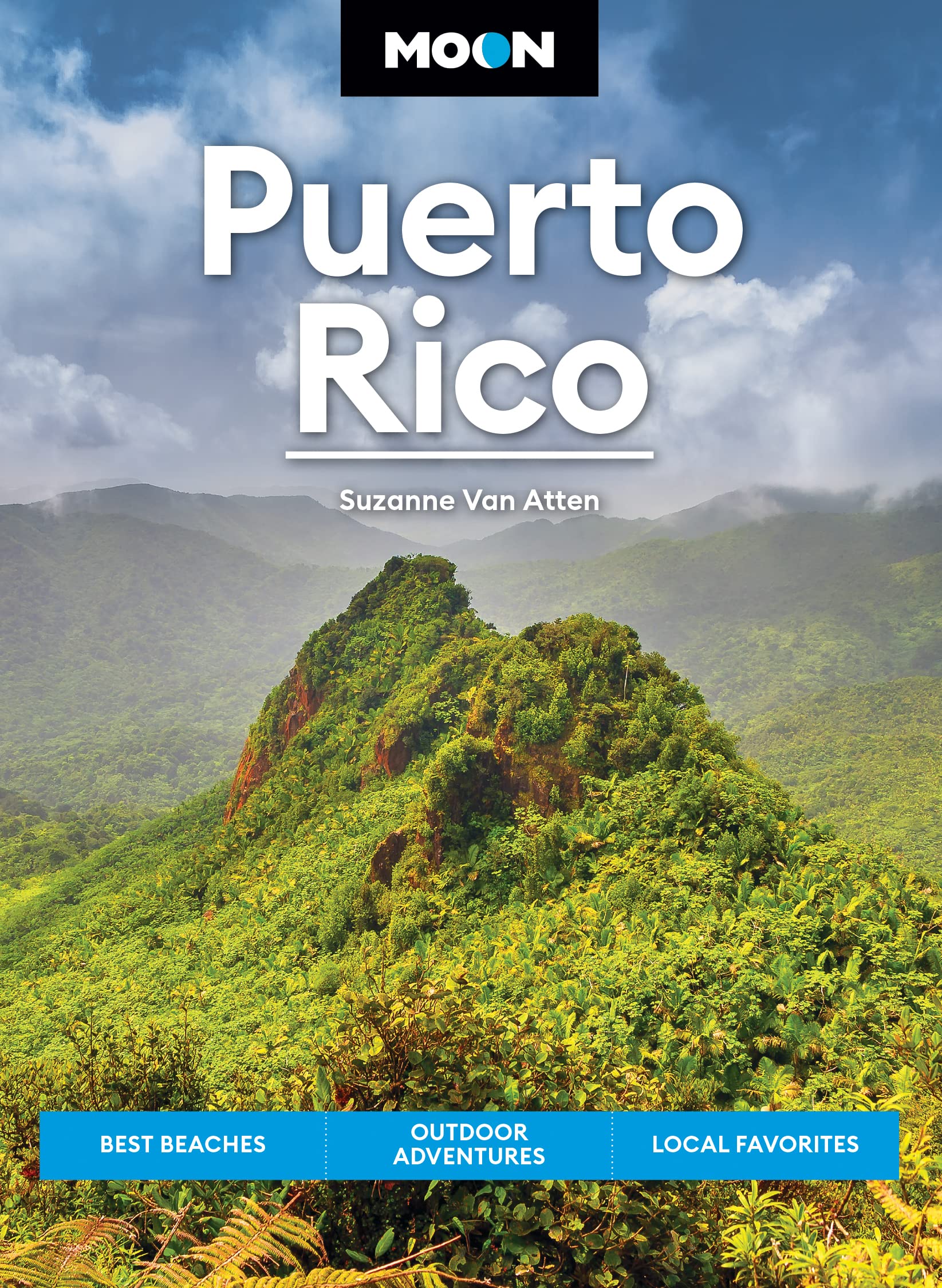 Moon Puerto Rico (Sixth Edition): Best Beaches, Outdoor Adventures, Local Favorites (Travel Guide)
