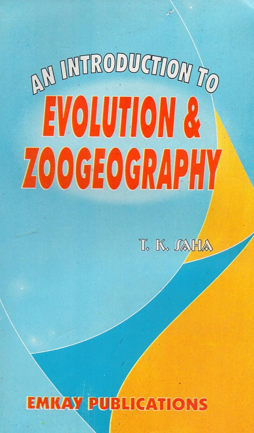 Buy An Introduction To Evolution & Zoogeography Book Online at Low