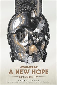 A New Hope Star Wars Episode IV